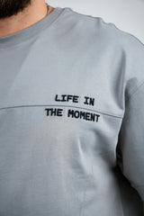 TRICOU PREMIUM GRI "LIFE IS THE MOMENT"